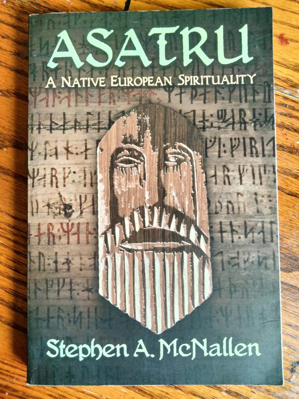 1st Edition, Asatru A Native European Spirituality, Paperback by Stephen A. McNa